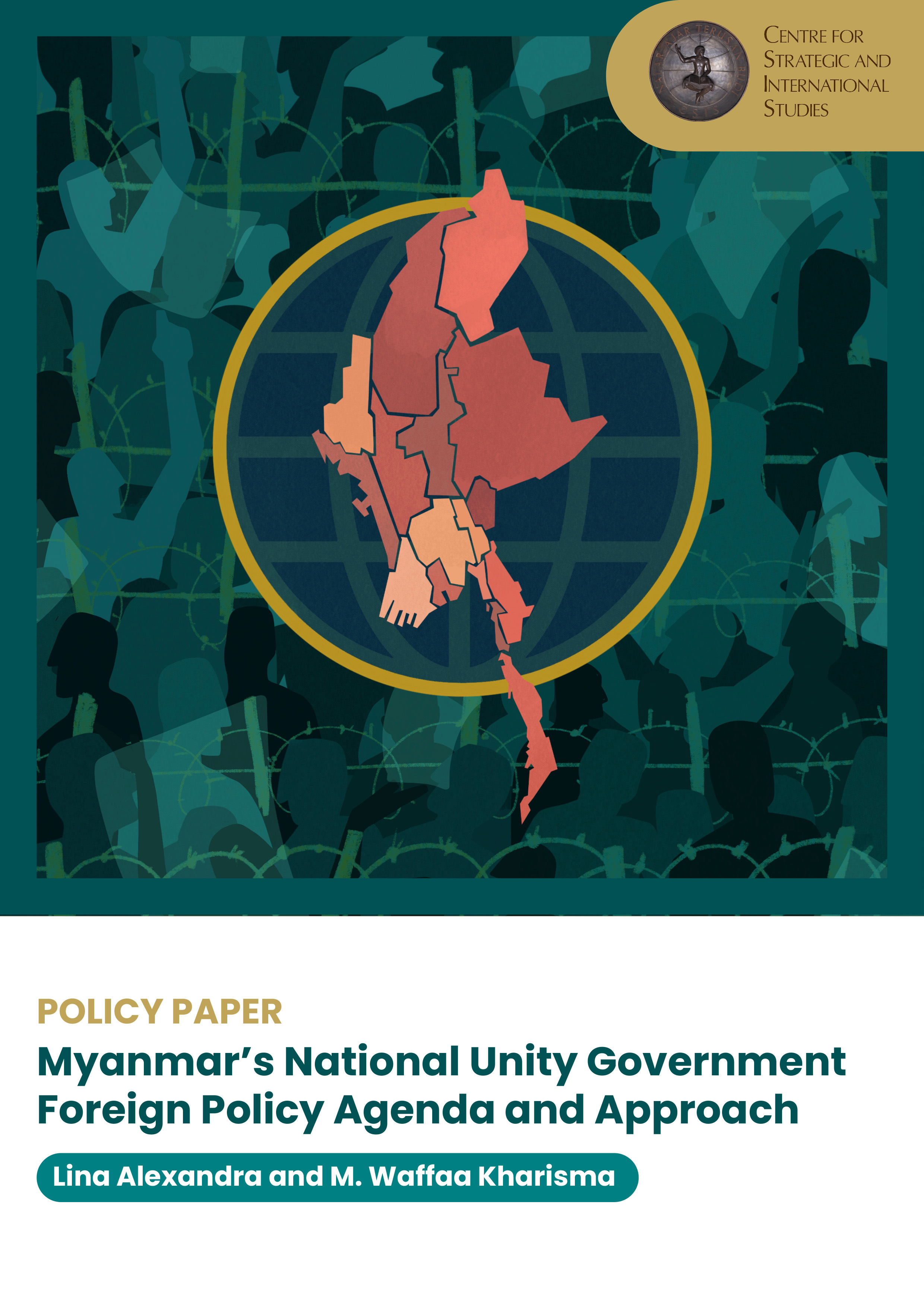 Myanmar’s National Unity Government Foreign Policy Agenda and Approach